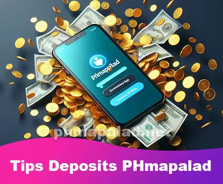 phmapalad Tips for deposits